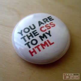 You are the css to my html