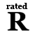 Rated R