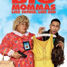《绝地奶霸3.Big Mommas: Like Father, Like Son》高清电影海报