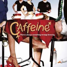 Caffeine 海报欣赏