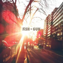 FiSH GUN 城市随想
