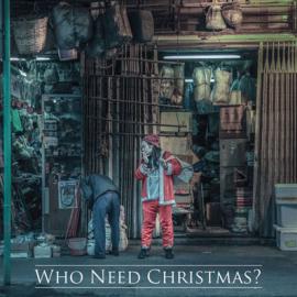 Who Need Christmas：温暖面前，人人平等！